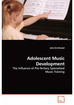 Adolescent Music Development