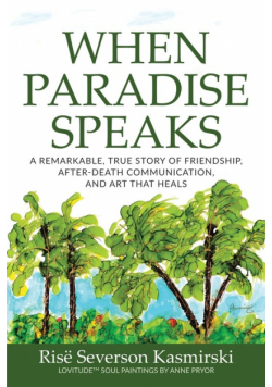 When Paradise Speaks