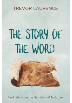 The Story of the Word