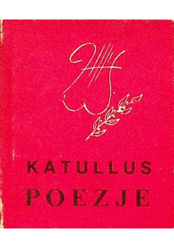 Katullus Poezje Miniatura