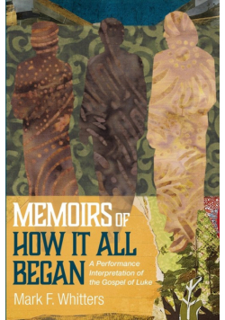 Memoirs of How It All Began