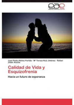 Calidad de Vida y Esquizofrenia