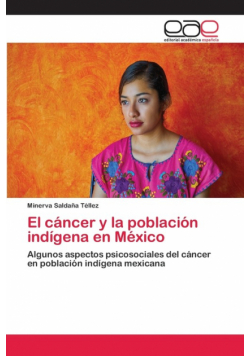 El cáncer y la población indígena en México