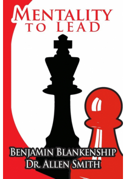 Mentality To Lead