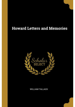 Howard Letters and Memories
