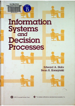 Information Systems and Decision Processes