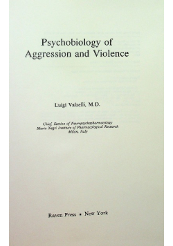Psychobiology of Aggression and violence