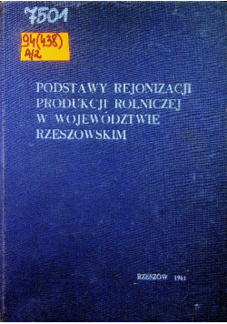 Podstawy rejonizacji produkcji rolniczej