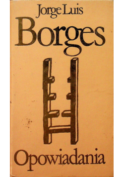 Borges Opowiadania