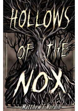 Hollows of the Nox