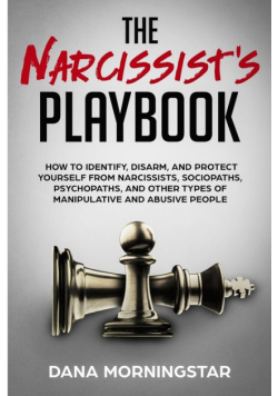 The Narcissist's Playbook