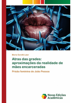 Atras das grades