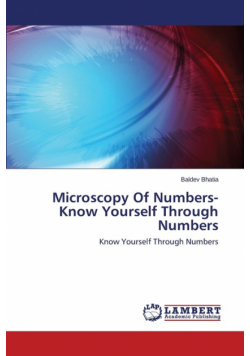 Microscopy Of Numbers-Know Yourself Through Numbers