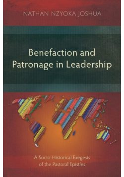 Benefaction and Patronage in Leadership