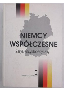 Niemcy Współczesne -Zarys Encyklopedyczny