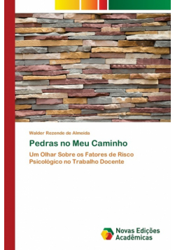Pedras no Meu Caminho