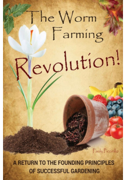 The Worm Farming Revolution