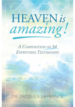 Heaven is Amazing!