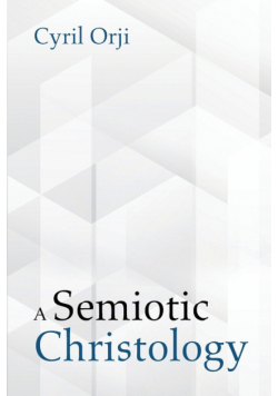 A Semiotic Christology