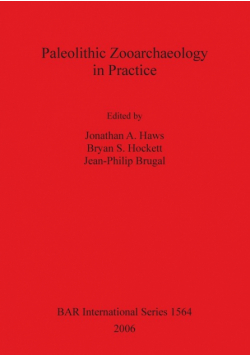 Paleolithic Zooarchaeology in Practice