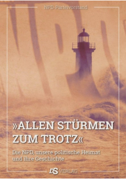 Allen sturmen zum trotz