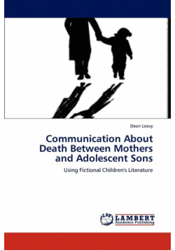 Communication about Death Between Mothers and Adolescent Sons