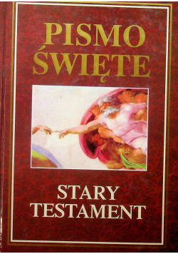 Pismo Święte Stary Testament tom pierwszy
