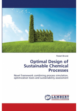Optimal Design of Sustainable Chemical Processes