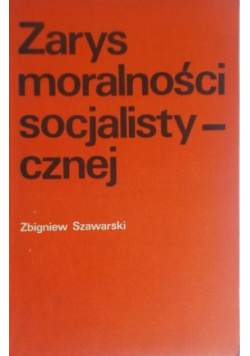 Zarys moralności socjalistycznej