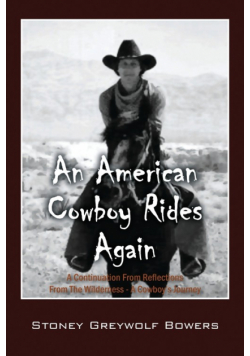 An American Cowboy Rides Again