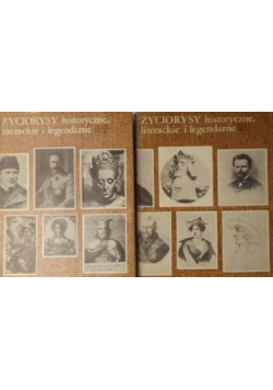 Życiorysy historyczne literackie i legendarne tom 1 i 2