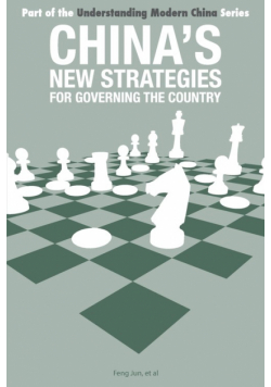 China's New Strategies for Governing the Country
