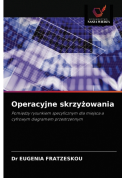 Operacyjne skrzyżowania