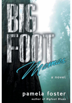 Bigfoot Mamas