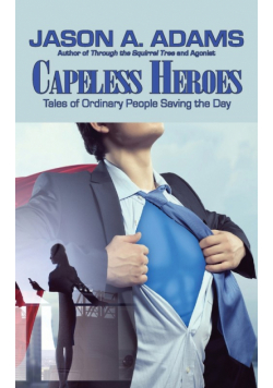 Capeless Heroes