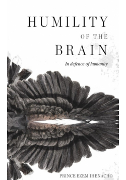 Humility of the Brain