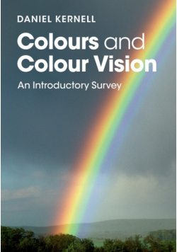 Colours and Colour Vision
