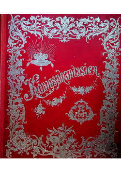 Die Konigsphantafien