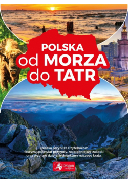 Polska od morza do Tatr