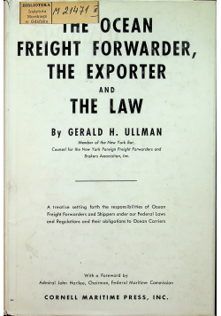 The Ocean Freight Forwarder the Exporter and the Law