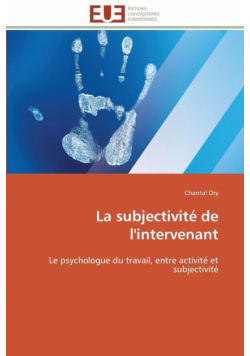 La subjectivité de l'intervenant