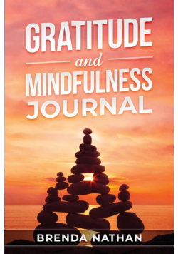 Gratitude and Mindfulness Journal