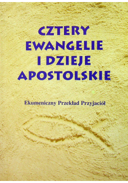 Cztery ewangelie i dzieje apostolskie