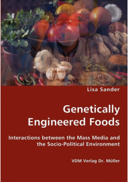 Genetically Engineered Foods
