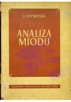 Analiza miodu
