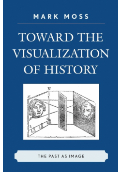Toward the Visualization of History
