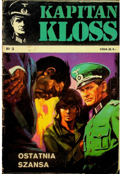 Kapitan Kloss numer 3 Ostatnia Szansa