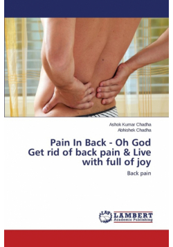 Pain in Back - Oh God Get Rid of Back Pain & Live with Full of Joy