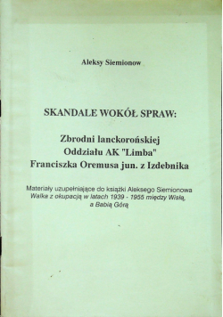Skandale wokół spraw zbrodni lanckorońskiej