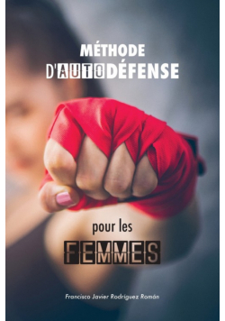 Méthode d'autodéfense pour les femmes